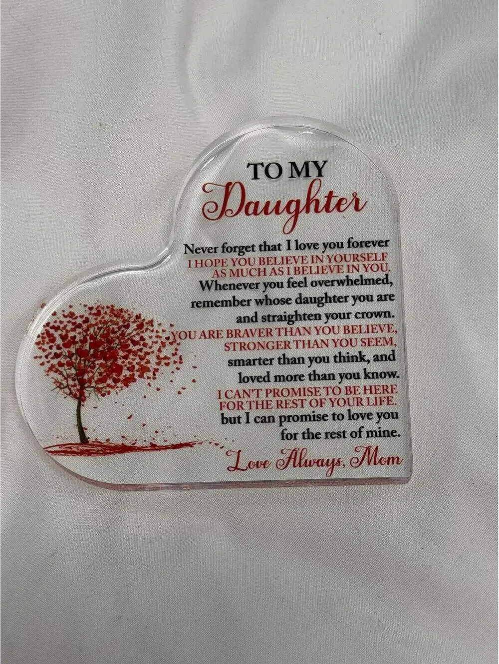 #1 Heart-Shaped Acrylic Plaque with Inspirational Message for Daughter